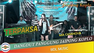 Download lagu TERPAKSA - MIA CASANOVA - BDL MUSIC - DANGDUT JAIPONG KOPLO - BULUNGAN  @lensshaofficial​ mp3 Download lagu TERPAKSA - MIA CASANOVA - BDL MUSIC - DANGDUT JAIPONG KOPLO - BULUNGAN  @lensshaofficial​ mp3