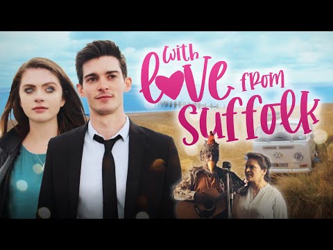 With Love From Suffolk (2023) | Full Movie | Comedy | Drama | Romance