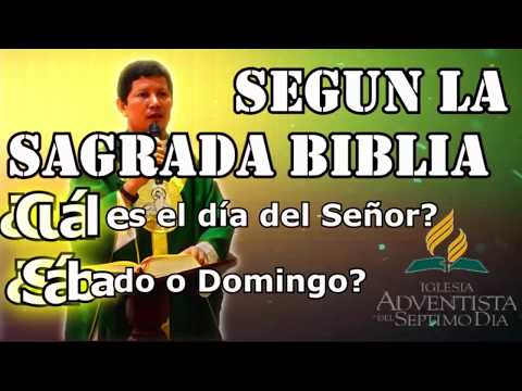 What is the Lord's Day? Saturday or Sunday? According to the Holy Bible