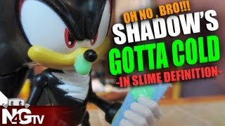 Shadow's Snot Cold - GONE WRONG