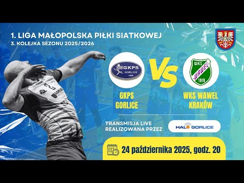 3. kolejka 1. ligi małopolskiej w siatkówce seniorów: GKPS Gorlice - Wawel Kraków (24.10.2025)