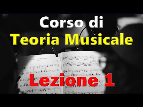 Corso di Teoria Musicale – LEZIONE 1: Le Note Musicali, il pentagramma, la chiave di violino