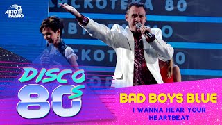 Bad Boys Blue - I Wanna Hear Your Heartbeat (Disco of the 80&#39;s Festival, Russia, 2012)