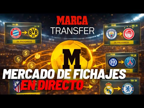 MARCA Transfer, EN DIRECTO. Viernes 30 de enero I MARCA