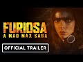 Furiosa: A Mad Max Saga - Official Trailer 2 (2024) Anya Taylor-Joy, Chris Hemsworth