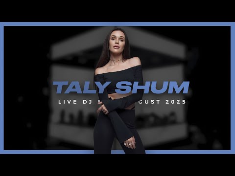 TALY SHUM live DJ set - SUMMER 2025 | Melodic Techno & Progressive House DJ Mix 4К