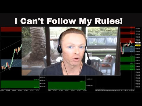 Why Can't I Follow my Trading Rules?  (Trading Psychology)