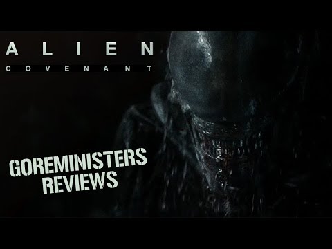 Goreministers Reviews / Alien Covenant (*Spoilerfrei*)