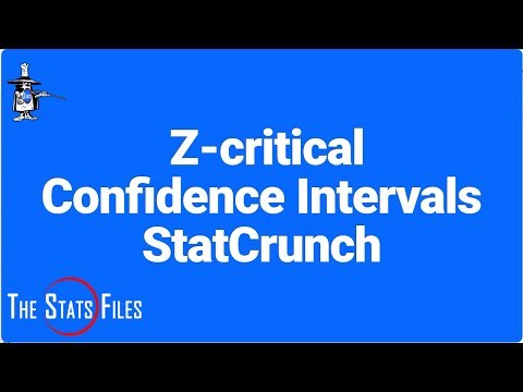 6.2.1 StatCrunch Quickies: Find Z-critical &...
