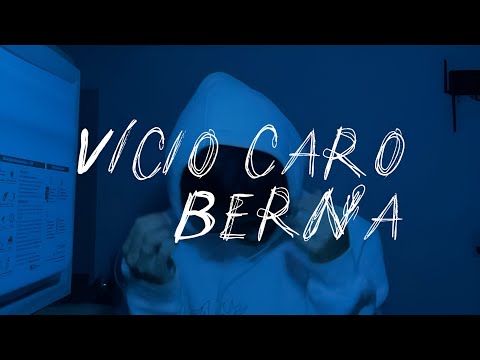 Berna - Vício Caro (Official Music Vídeo)