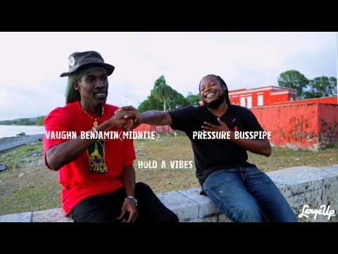 Pressure Busspipe + Vaughn Benjamin (Midnite) Hold a Vibes | LargeUp TV