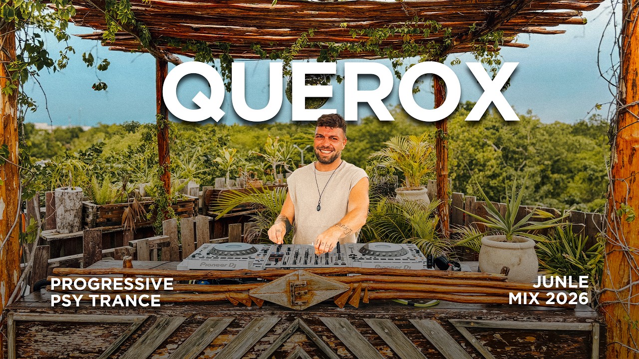 Progressive Psy Trance | Querox | Junle Mix 2026 | By @EPHIMERATulum