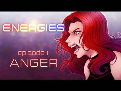 The Energies: Episode 1 Animatic| ANGER