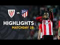 Highlights Athletic Club vs Atlético de Madrid (2-0)