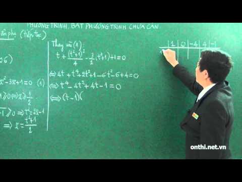 Chương 2-Bài 2-Phương trình, bất phương trình chứa căn (p2)