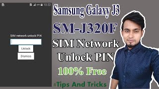 Samsung J3 SM-J320F SIM Network Unlock Free Solution
