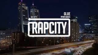 Ryan Oakes - Glue (prod. Sugar Hollows)