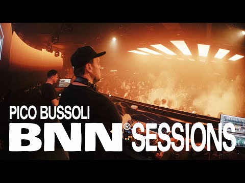 BNN SESSIONS #1 | House Music Set x Pico Bussoli