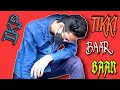 Tikki Baar Baar