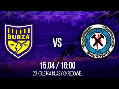 20. kolejka LO. Burza Borowa Wieś - Silesia Miechowice 3:2