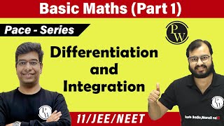 Ch 3 | Basic Maths ( Part 1 ) | Mathematical Tool | Differentiation & Integration | JEE | NEET | 11