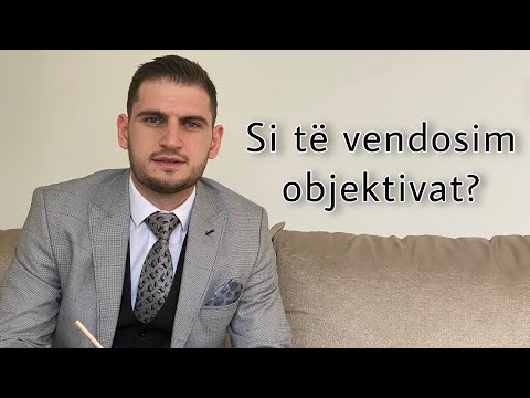Si të vendosim objektivat?