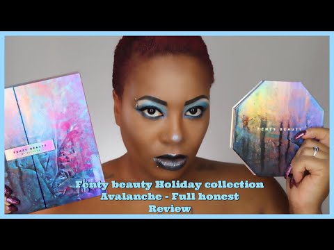 Fenty beauty Holiday collection Avalanche - Full honest Review