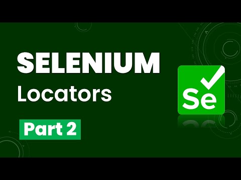 Selenium Locators Part 1 ID Name Link Text Partial Link Test Tag Name Class CSS Selector