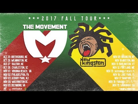 The Movement + New Kingston Fall Tour 2017!