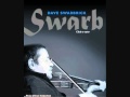 DAVE SWARB - 10.The French Ambassador  Nonsuch.wmv