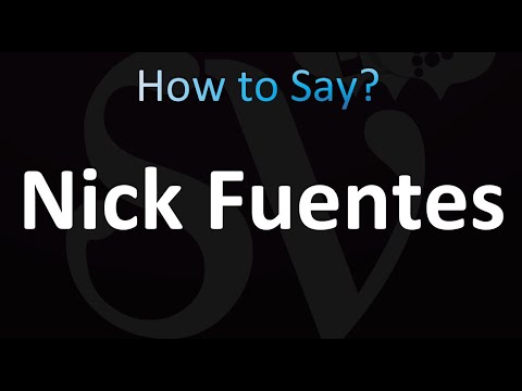 How to Pronounce Nick Fuentes (Correctly!)