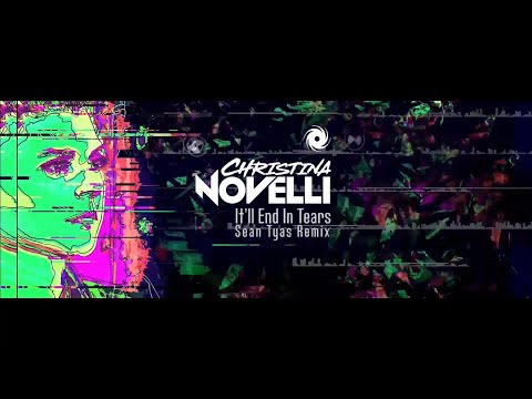 Christina Novelli - It'll End In Tears (Sean Tyas Remix) - Teaser