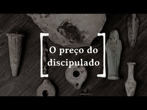 O Preço do Discipulado Cristão