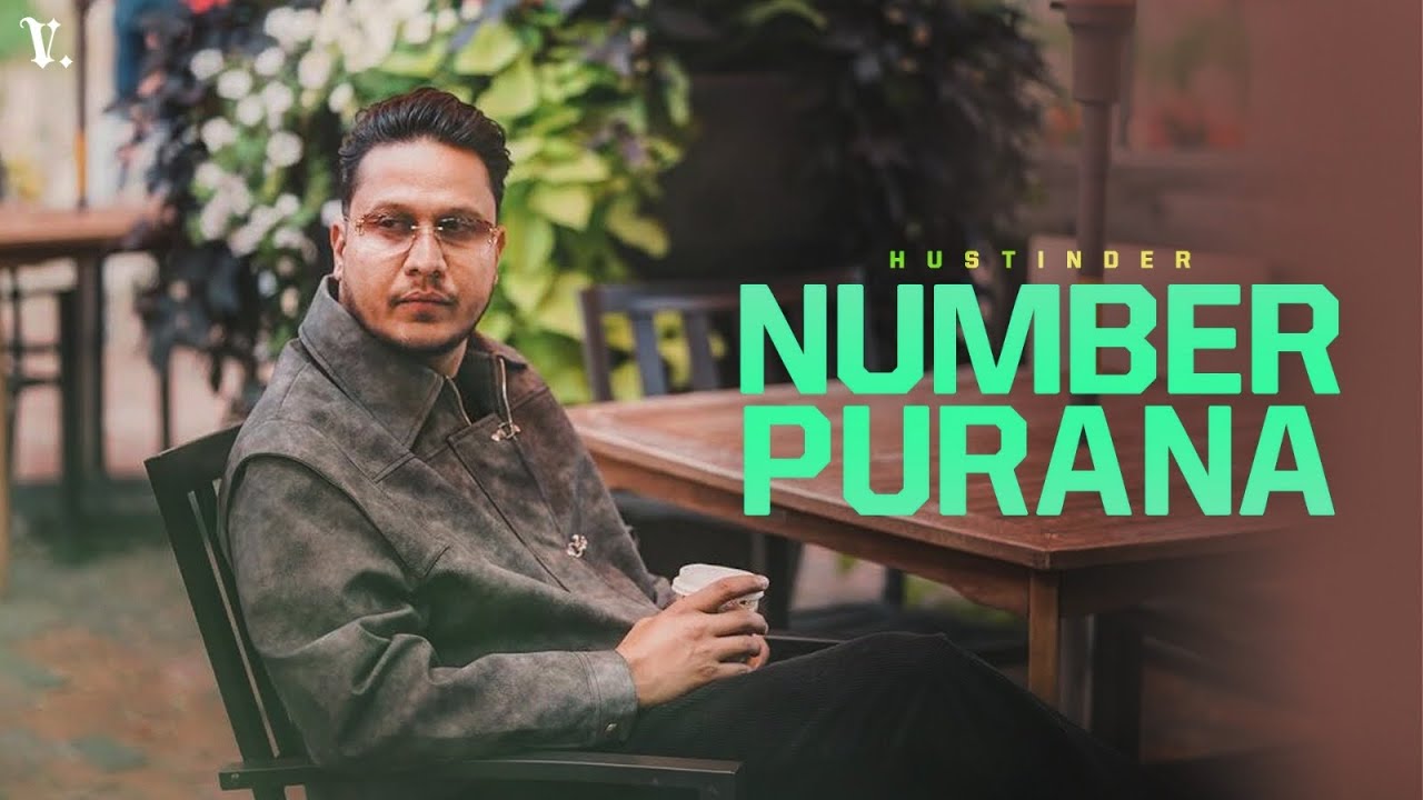 Number Purana Lyrics | Hustinder