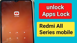 How to unlock apps Lock on Redmi phone.How remove apps lock on Redmi All series mobile