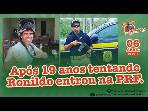 RONILDO PRF - Tudo Junto e Misturado Podcast