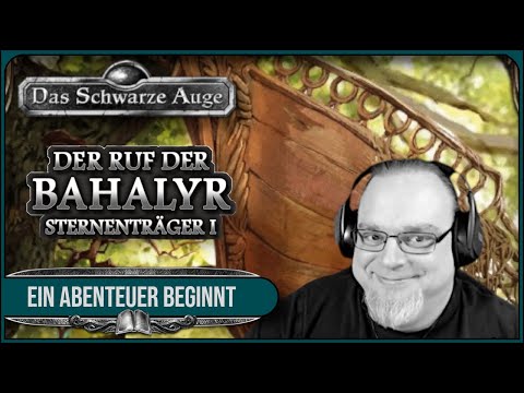 [DSA] Sternenträger 1 - Der Ruf der Bahalyr #1 | Pen and Paper Rollenspiel | Erzählspiel