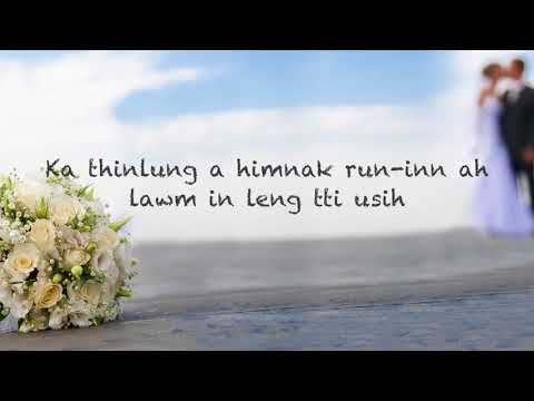 Van Biak Lian - Thinlung Himnak Inn lyrics hla thar 2018