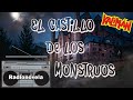 Capítulo 69 El Castillo De Los Monstruos Radionovela Kalimán