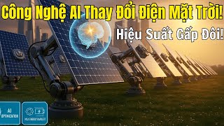 AI Controlled Solar Panels: Technology That Doubles Energy Absorption!
