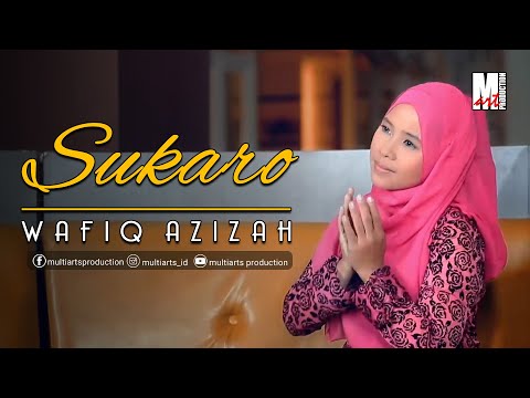 Wafiq Azizah - Sukaro (Official Music Video)