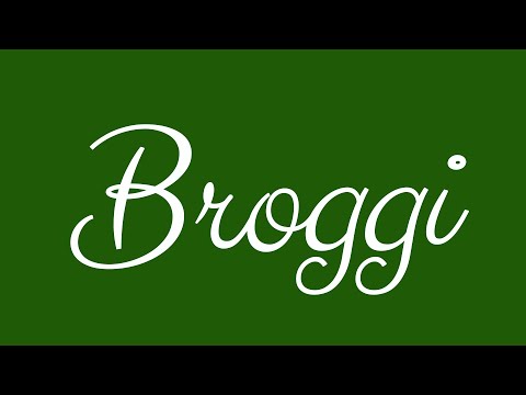 Learn how to Write the Name Broggi Signature Style in Cursive Writing
