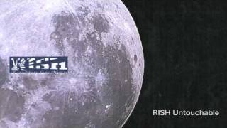RISH Untouchable - 月 (Official Audio)