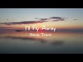 I'll Fly Away - Randy Travis  (with lyrics)