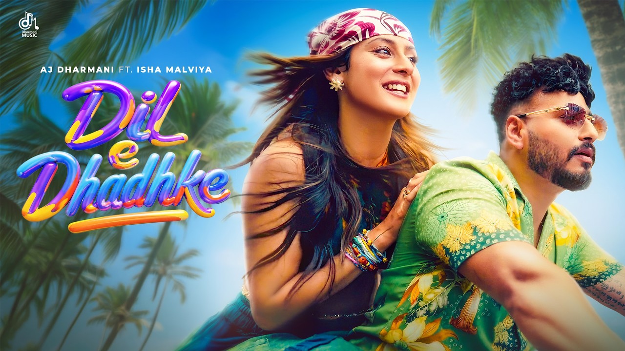 Dil E Dhadhke Lyrics | AJ Dharmani, Shradha Mishra