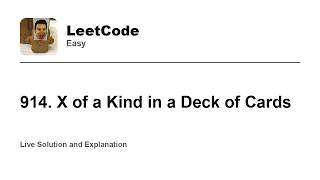 YouTube video '914. X of a Kind in a Deck of Cards (Leetcode Easy)'