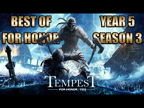 Best of For Honor - Year 5 Season 3