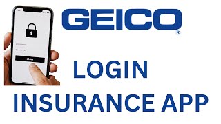 How To Login GEICO Insurance Mobile App | Sign In to GEICO Insurance App