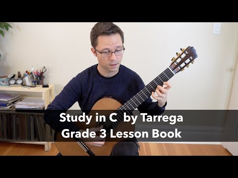Lesson: Study in C by Tárrega - Grade 3 Classical Guitar