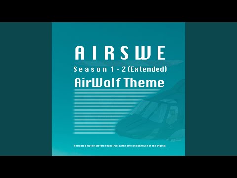 Airwolf Theme Season 1-2 (Extended)